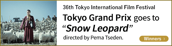 Tokyo Grand Prix goes to "Snow Leopard" directed by Pema Tseden.